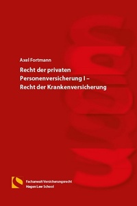 Abbildung von: Recht der privaten Personenversicherung I - Recht der Krankenversicherung - Hagener Wissenschaftsverlag