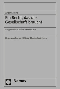 Abbildung von: Ein Recht, das die Gesellschaft braucht - Nomos