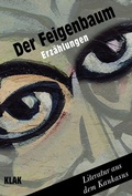 Cover: Der Feigenbaum - KLAK Verlag