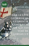 Cover: Der letzte glorreich-glorische Kampf von Sir K&auml;ffin van de Shoksw&auml;hrenuut - dp DIGITAL PUBLISHERS GmbH