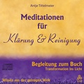 Cover: Meditationen f&uuml;r Kl&auml;rung und Reinigung - Triskel Verlag
