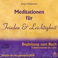 Cover: Meditationen f&uuml;r Frieden und Leichtigkeit - Triskel Verlag