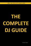 Cover: The Complete DJ Guide - Feiyr