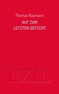 Cover: Auf zum Letzten Gefecht - Edition BuchHaus Loschwitz