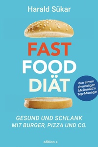 Abbildung von: Fast Food Diät - edition a