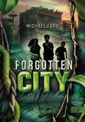 Cover: Forgotten City - Karibu - ein Verlag der Edel Verlagsgruppe
