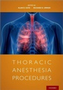 Cover: Thoracic Anesthesia Procedures - Oxford University Press Inc
