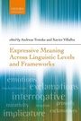 Cover: Expressive Meaning Across Linguistic Levels and Frameworks - Oxford University Press