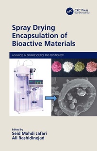 Enlarge image Cover: Spray Drying Encapsulation of Bioactive Materials - CRC Press