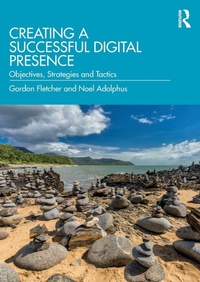 Enlarge image Cover: Creating a Successful Digital Presence - Routledge