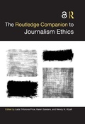 Cover: The Routledge Companion to Journalism Ethics - Routledge