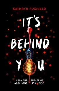 Abbildung von: It's Behind You - Scholastic