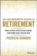 Cover: The No-Regrets Guide to Retirement - Wiley