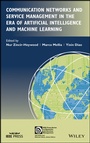 Cover: Communication Networks and Service Management in the Era of Artificial Intelligence and Machine Learning - Wiley