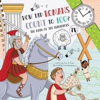 Enlarge image Cover: How Did Romans Count to 100? - Flowerpot Press