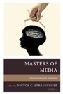 Cover: Masters of Media: Controversies and Solutions - Rowman & Littlefield Publishers