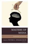 Cover: Masters of Media: Controversies and Solutions - Rowman & Littlefield Publishers