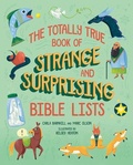 Cover: The Totally True Book of Strange and Surprising Bible Lists - Beaming Books