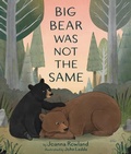 Cover: Big Bear Was Not the Same - Beaming Books
