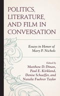 Cover: Politics, Literature, and Film in Conversation - Lexington Books