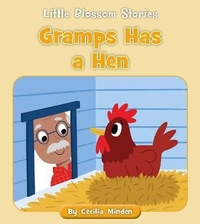 Enlarge image Cover: Gramps Has a Hen - Cherry Blossom Press
