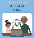 Cover: A Bird in a Box - Cherry Blossom Press