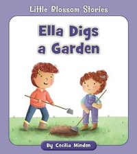 Enlarge image Cover: Ella Digs a Garden - Cherry Blossom Press