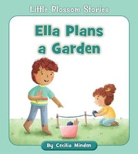 Enlarge image Cover: Ella Plans a Garden - Cherry Blossom Press