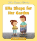 Cover: Ella Shops for Her Garden - Cherry Blossom Press