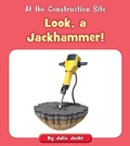 Cover: Look, a Jackhammer! - Cherry Blossom Press