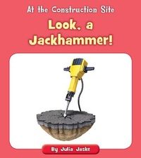 Enlarge image Cover: Look, a Jackhammer! - Cherry Blossom Press