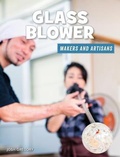 Cover: Glass Blower - Cherry Lake Publishing