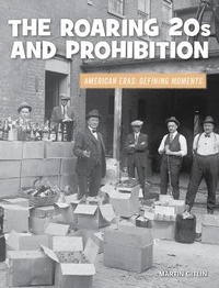 Abbildung von: The Roaring 20s and Prohibition - Cherry Lake Publishing