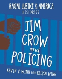 Abbildung von: Jim Crow and Policing - Cherry Lake Publishing