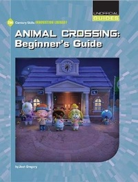 Enlarge image Cover: Animal Crossing: Beginner's Guide - Cherry Lake Publishing