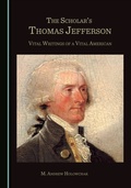 Cover: Scholar's Thomas Jefferson - Cambridge Scholars Publishing