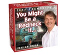 Cover: Jeff Foxworthy's You Might Be a Redneck If... 2022 Day-to-Day Calendar - Andrews McMeel Publishing