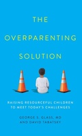 Cover: The Overparenting Solution - Rowman & Littlefield Publishers