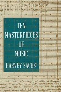 Enlarge image Cover: Ten Masterpieces of Music - Liveright Publishing Corporation
