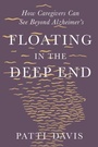 Cover: Floating in the Deep End - Liveright Publishing Corporation