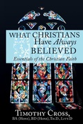 Cover: What Christians Have Always Believed - Ambassador International