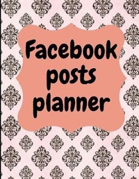 Abbildung von: Facebook posts planner - Lulu.com