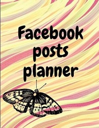 Abbildung von: Facebook posts planner - Lulu.com
