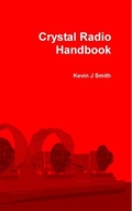 Cover: Crystal Radio Handbook - Lulu.com