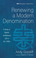 Cover: Renewing a Modern Denomination - Wipf & Stock Publishers