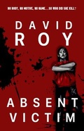 Cover: Absent Victim - Hobart Books
