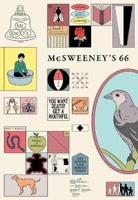 Enlarge image Cover: McSweeney's Issue 66 (McSweeney's Quarterly Concern) - McSweeney's Publishing