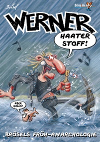 Enlarge image Cover: WERNER - HAATER STOFF ! - Bröseline