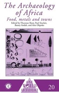 Cover: The Archaeology of Africa - Routledge