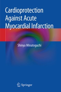 Abbildung von: Cardioprotection Against Acute Myocardial Infarction - Springer